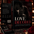 LOVE, DECODED — Understanding Relationships, Emotions & Human Connection